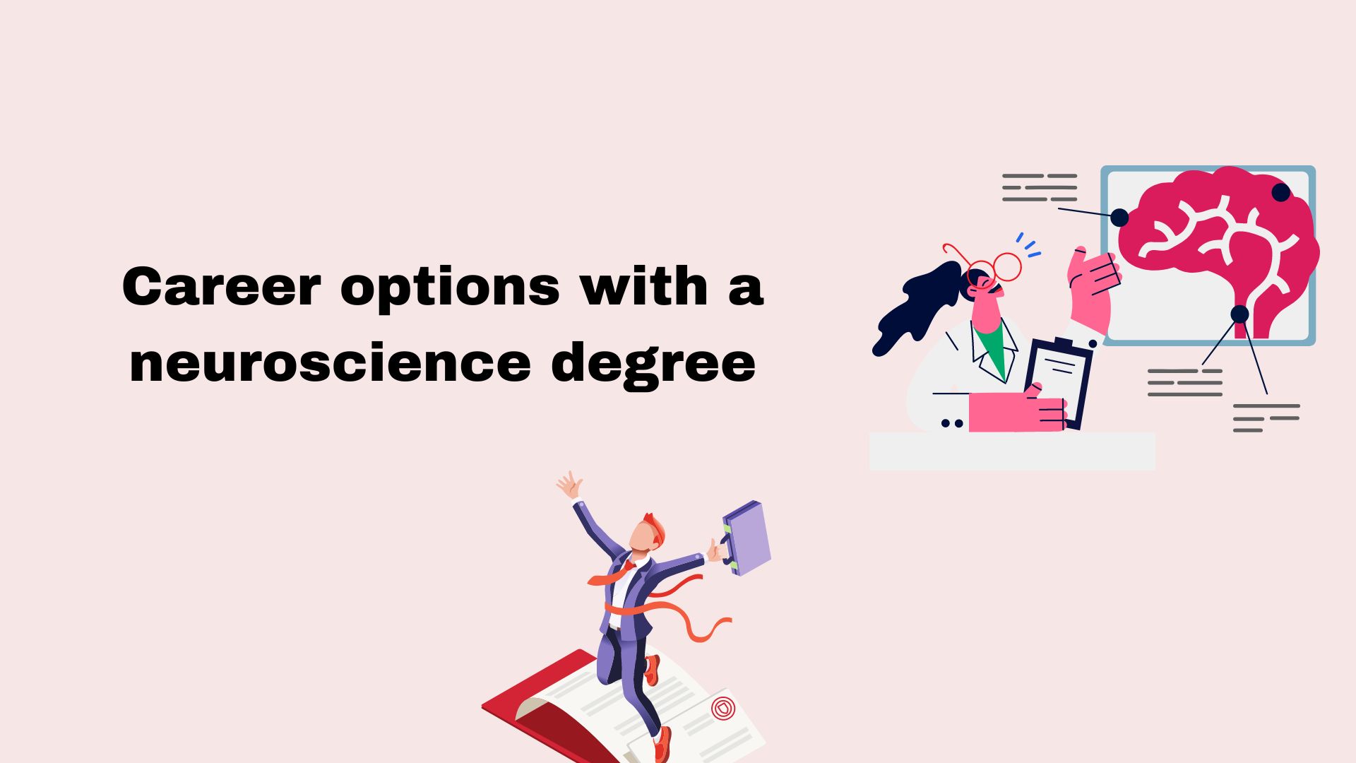 Career options with a neuroscience degree